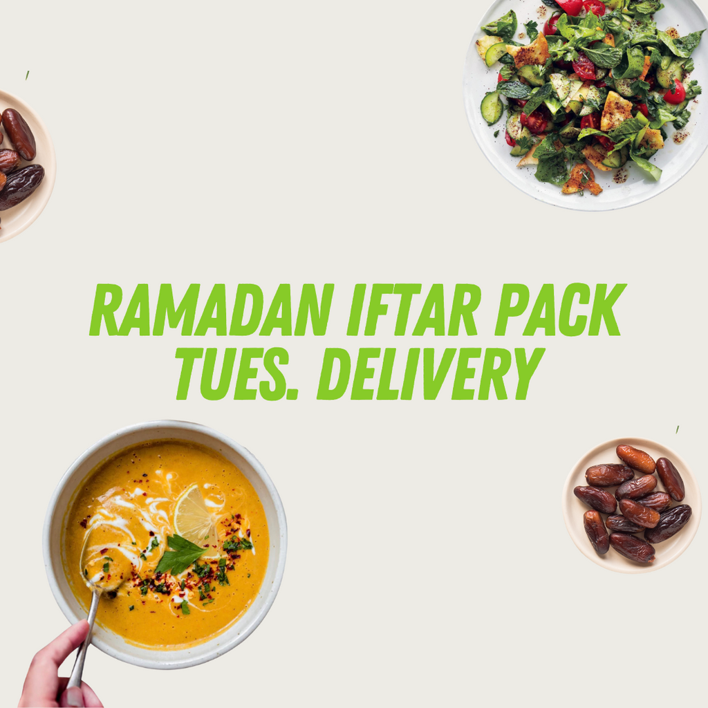 Ramadan Iftar Pack (Tues. Delivery)