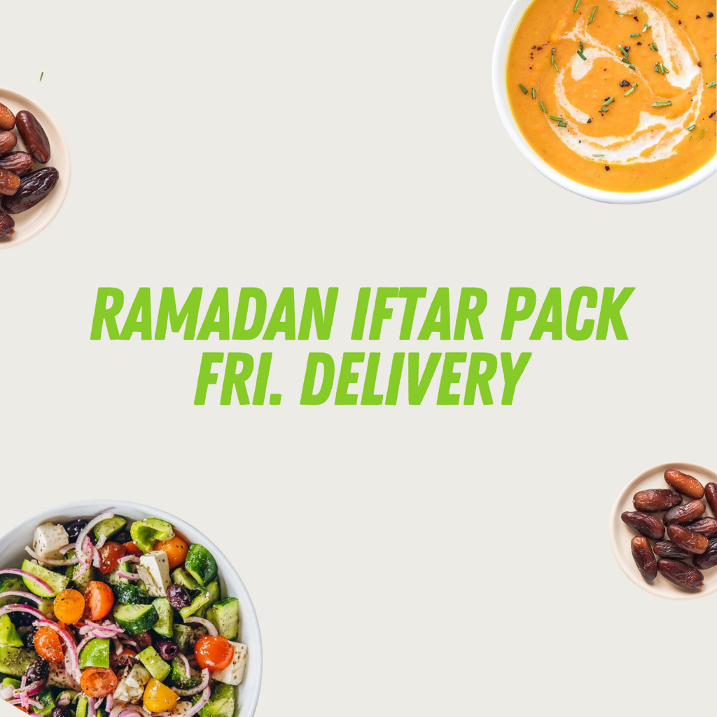 Ramadan Iftar Pack (Fri. Delivery)